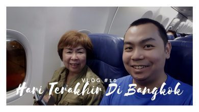 Hari Terakhir di Bangkok