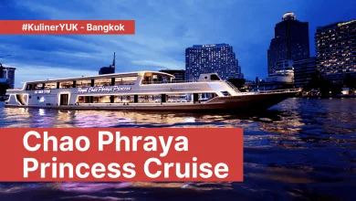 #KulinerYUK - Chao Phraya Princess Cruise - Bangkok
