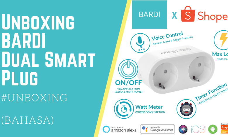 Unboxing BADRI Dual Smart Plug