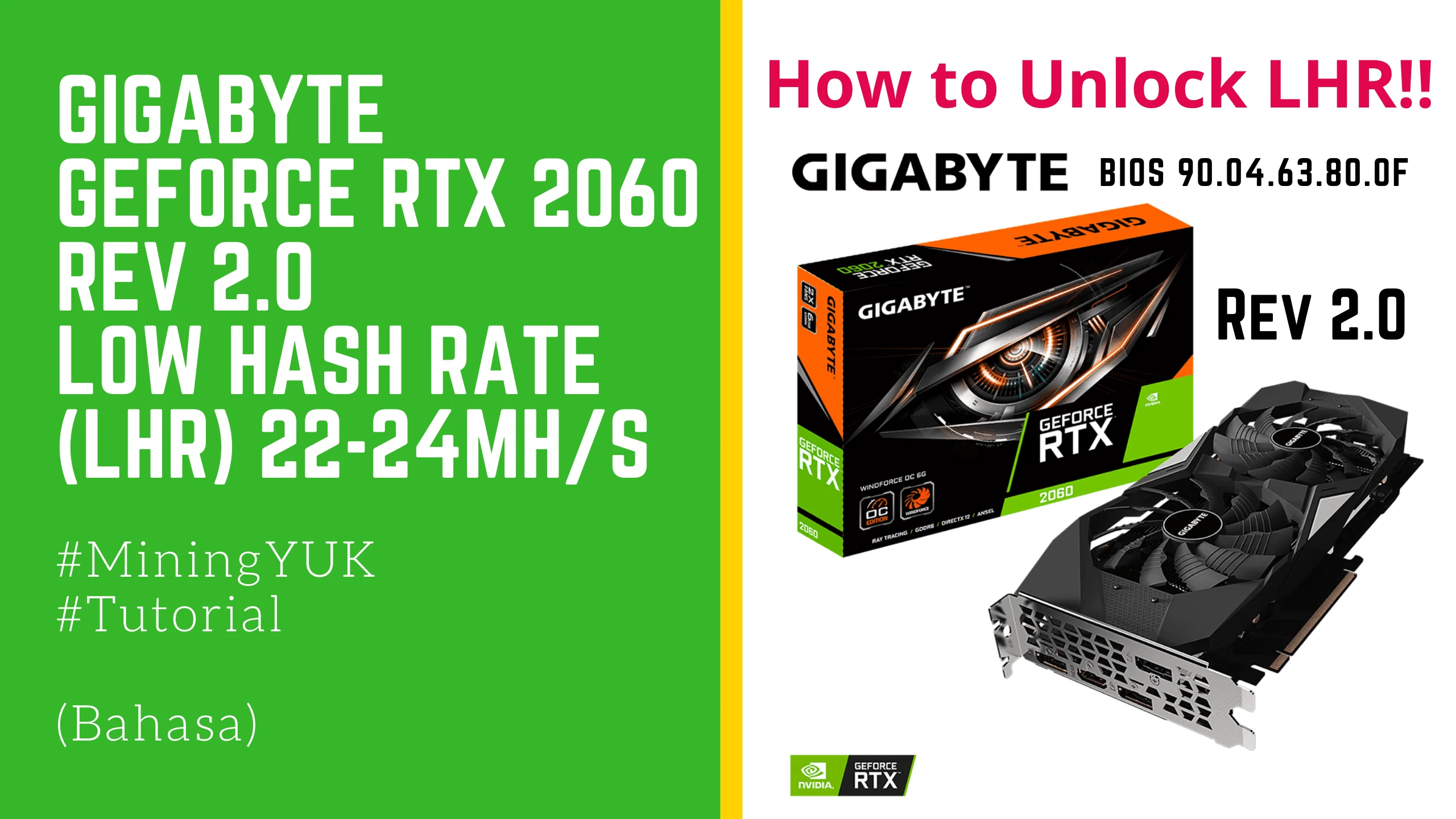 GIGABYTE GEFORCE RTX 2060 REV 2.0 LOW HASH RATE (LHR) 22-24MHS – BIOS 90.04.63.80.0F