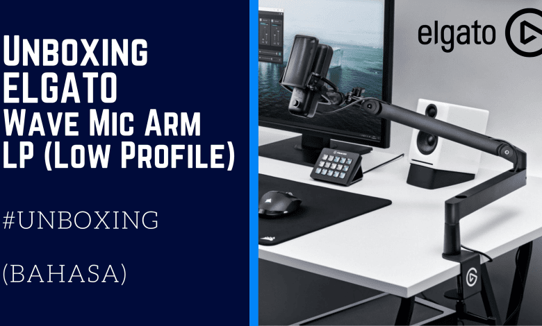 Unboxing Elgato Wave Mic Arm LP