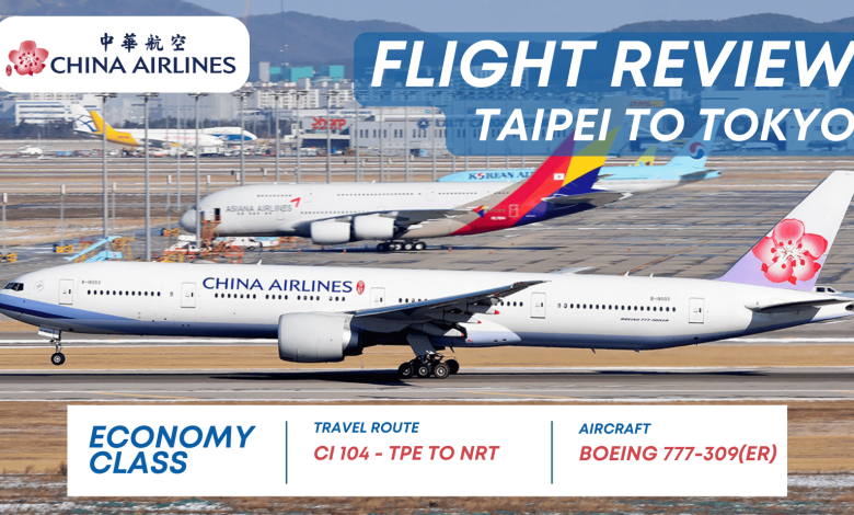 China Airlines CI 104 - Economy Class - TPE-NRT - Boeing 777-300ER - Dec 2024