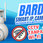 ?? CCTV TANPA WIFI ?? Unboxing BARDI Smart IP Camera Outdoor PTZ with Cloud SIM! ? @BardiSmartHome ?