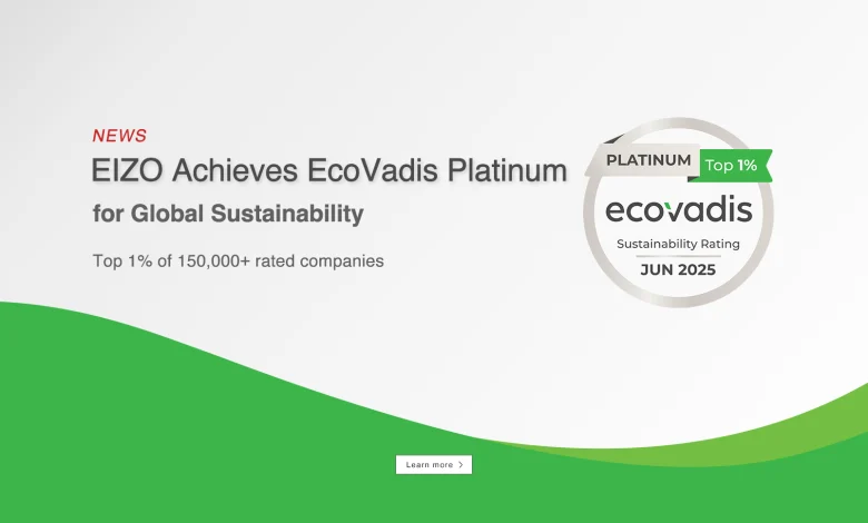 🌱 EIZO Raih Sertifikasi Platinum dari EcoVadis untuk Praktik Keberlanjutan Global