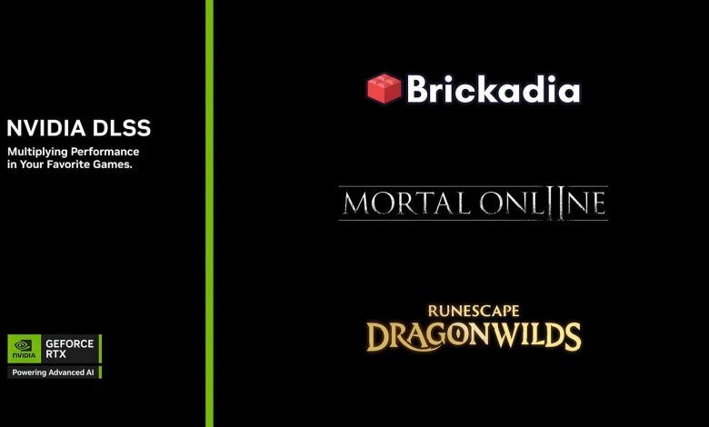 NVIDIA Umumkan Dukungan DLSS untuk RuneScape, Dragonwilds, Mortal Online 2, dan Brickadia