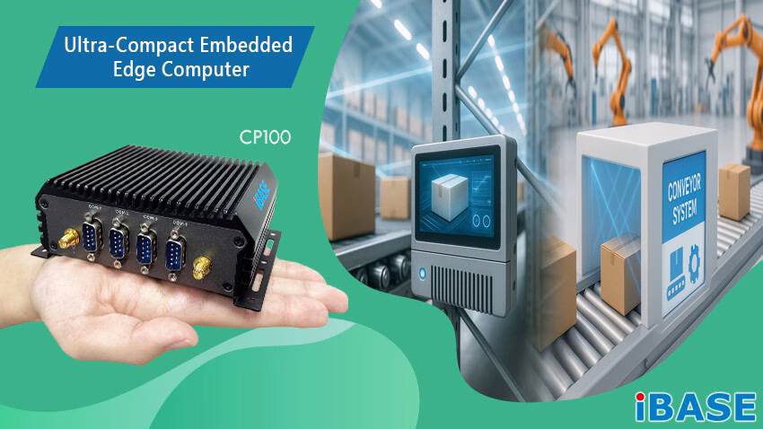 IBASE Umumkan CP100: Komputer Embedded Edge Ultra-Ringkas dan Tangguh
