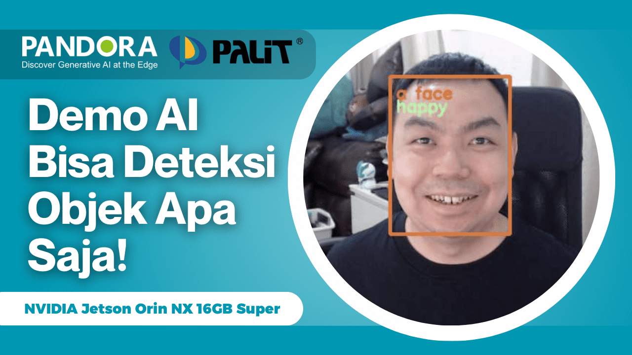 Test Singkat PALIT Pandora dengan NanoOWL: AI Vision Bisa Deteksi Apa Saja